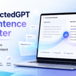 UndetectedGPT AI Sentence Rewriter: A Smarter Way to Refresh Your Content