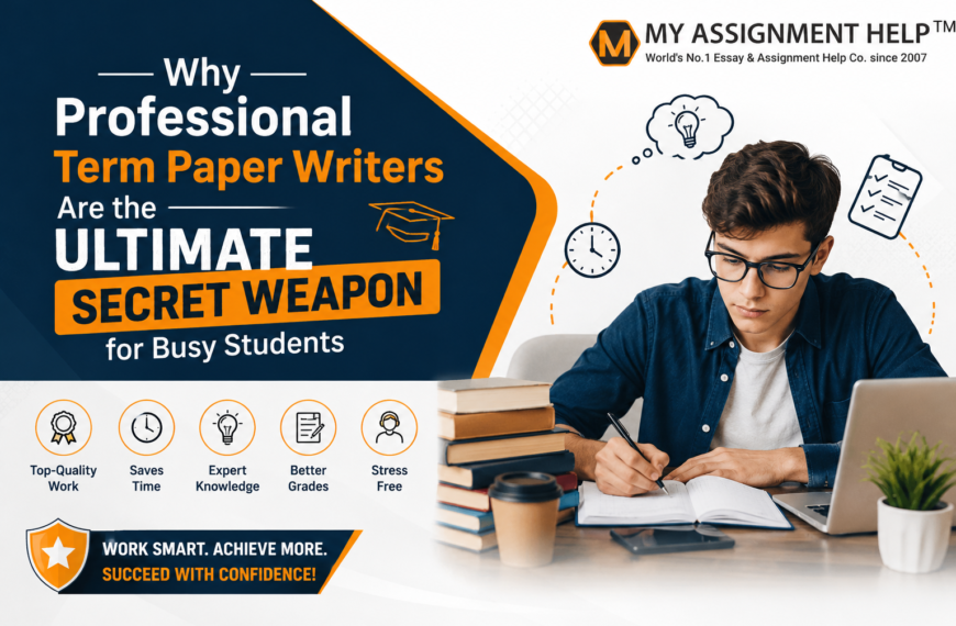 Why Professional Term Paper Writers Are the Ultimate Secret Weapon for Busy Students